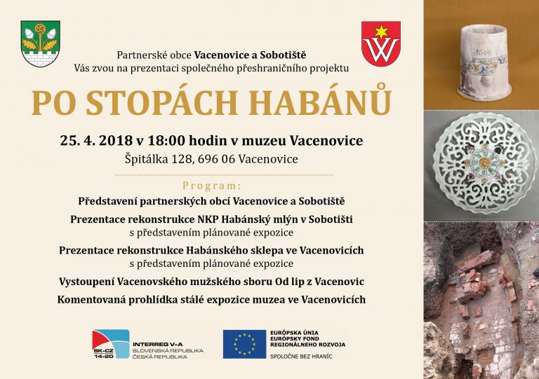 Pozvánka do Vacenovíc na prezentáciu projektu „Po stopách habánov“
