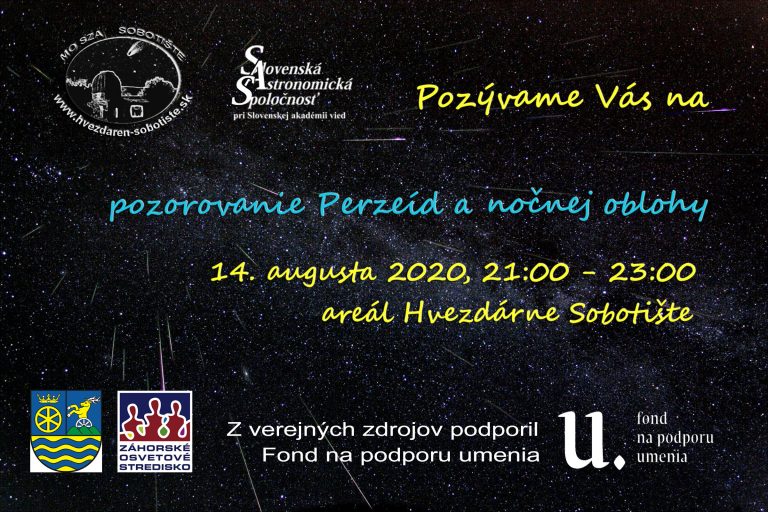Pozorovanie Perzeíd a nočnej oblohy – 14.8.2020