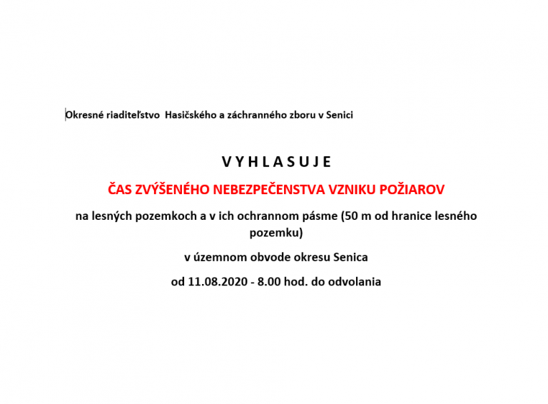 Vyhlásenie času zvýšeného nebezpečenstva vzniku požiarov