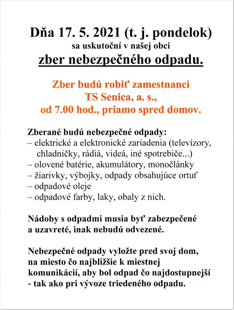 Zber nebezpečného odpadu – 17.5.2021 – priamo spred domov !!!