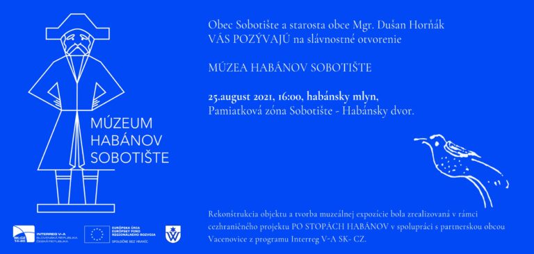 Otvorenie MÚZEA HABÁNOV SOBOTIŠTE