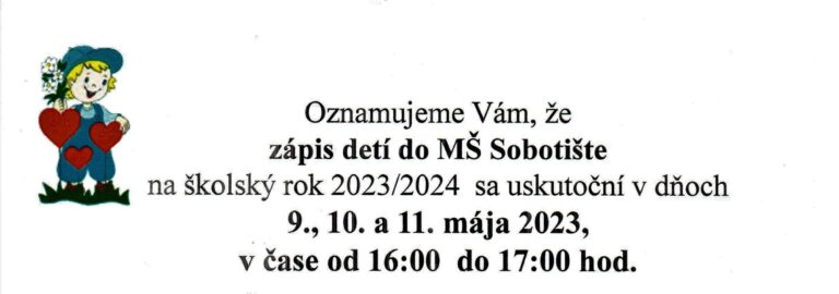 Zápis detí do MŠ Sobotište – 9. – 11. mája 2023