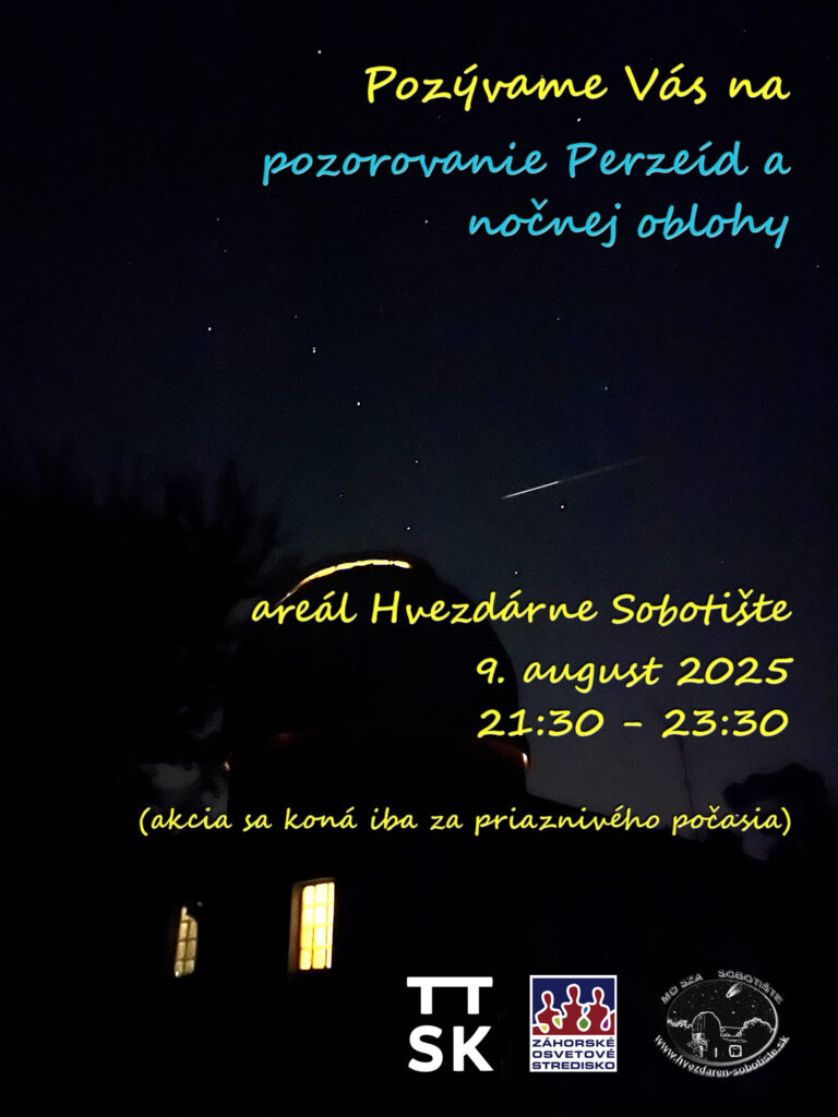 Pozorovanie Perzeíd a nočnej oblohy – 9.8.2025